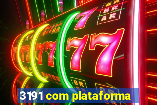 3191 com plataforma